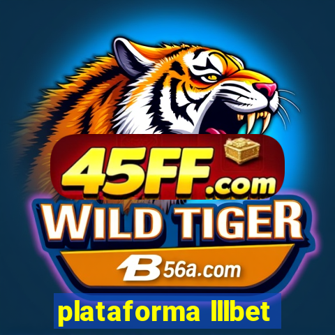 plataforma lllbet